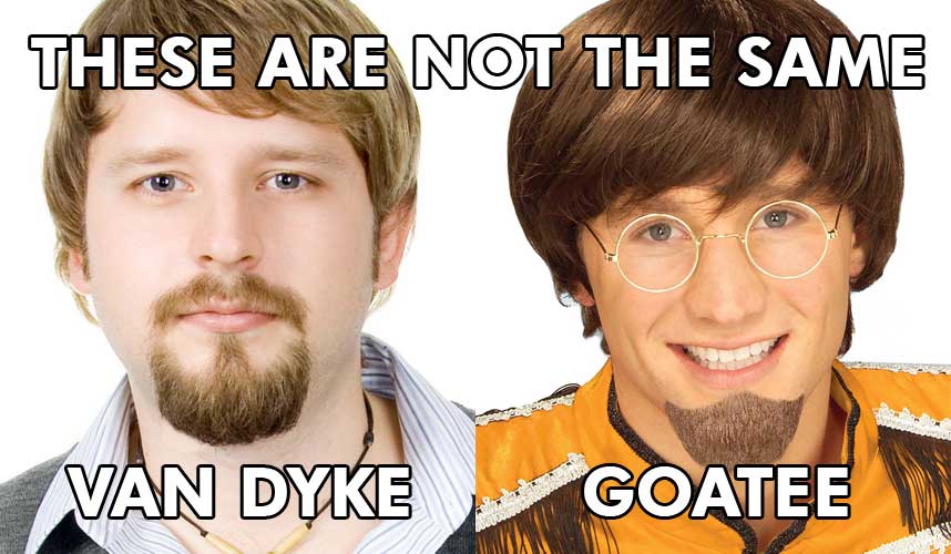Goatee vs. Van Dyke